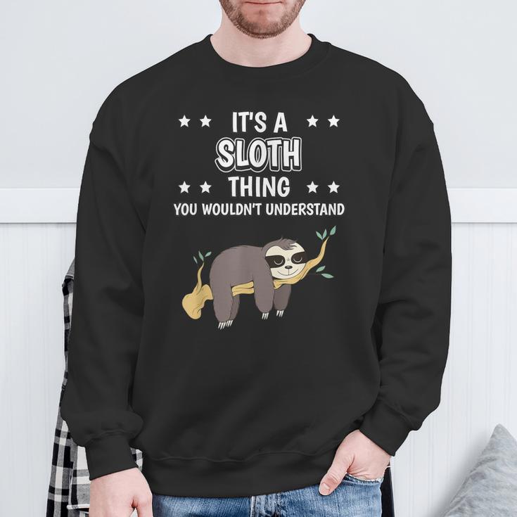 Ist So Ein Faultier Ding Lustiger Spruch Faultiere Sweatshirt Geschenke für alte Männer