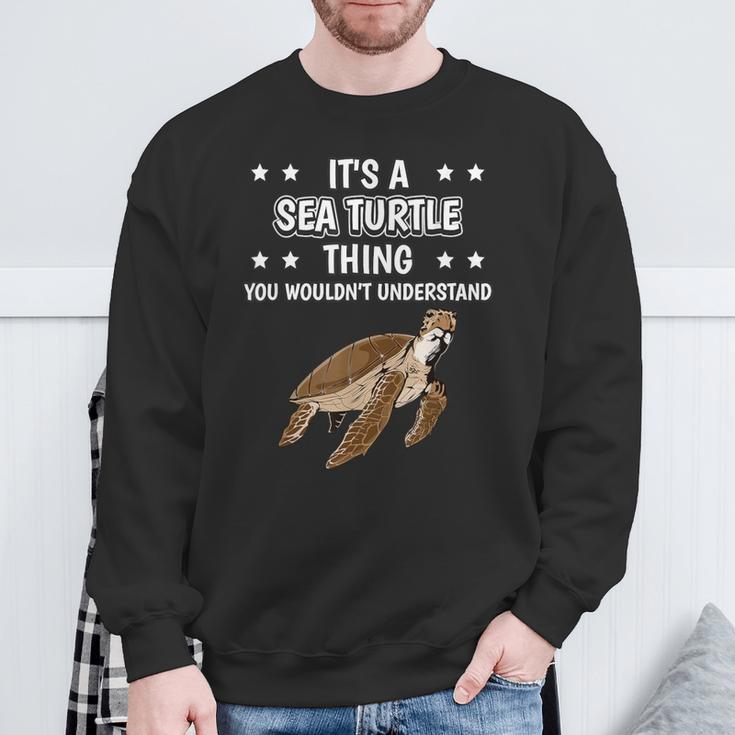 Ist So Ein Meeresschildkröte Ding Spruch Schildkröte Sweatshirt Geschenke für alte Männer