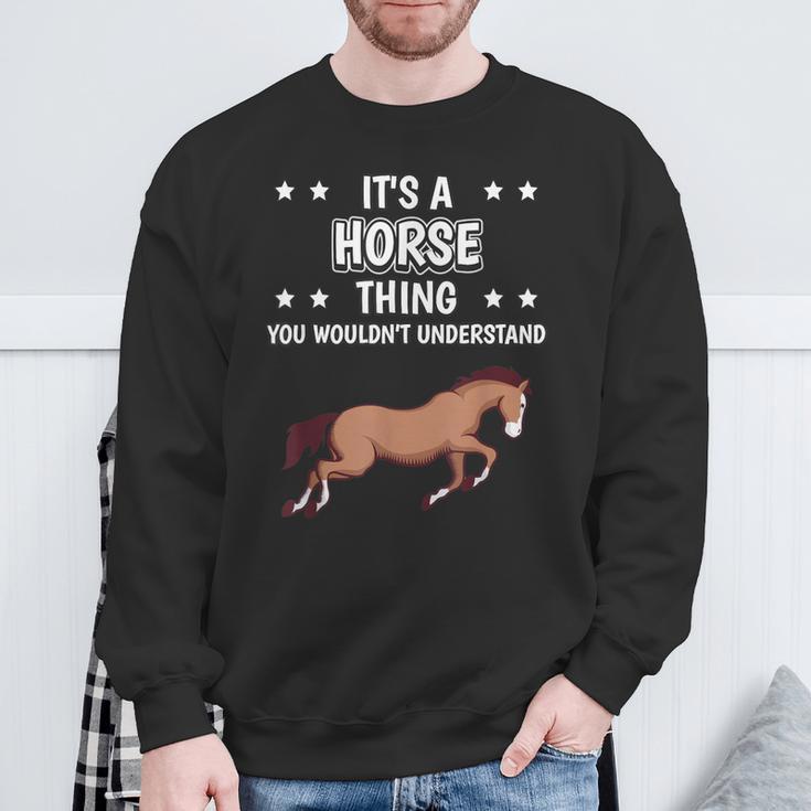 Ist So Ein Pferd Ding Lustiger Spruch Pferde Sweatshirt Geschenke für alte Männer