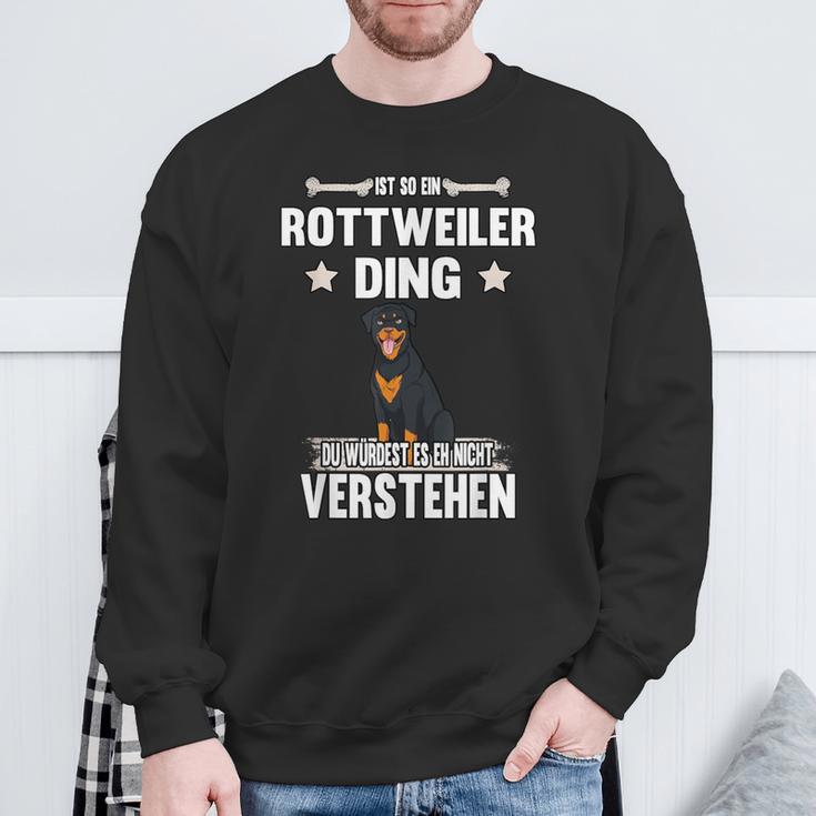 Ist So Ein Rottweiler Ding Hund Saying Sweatshirt Geschenke für alte Männer