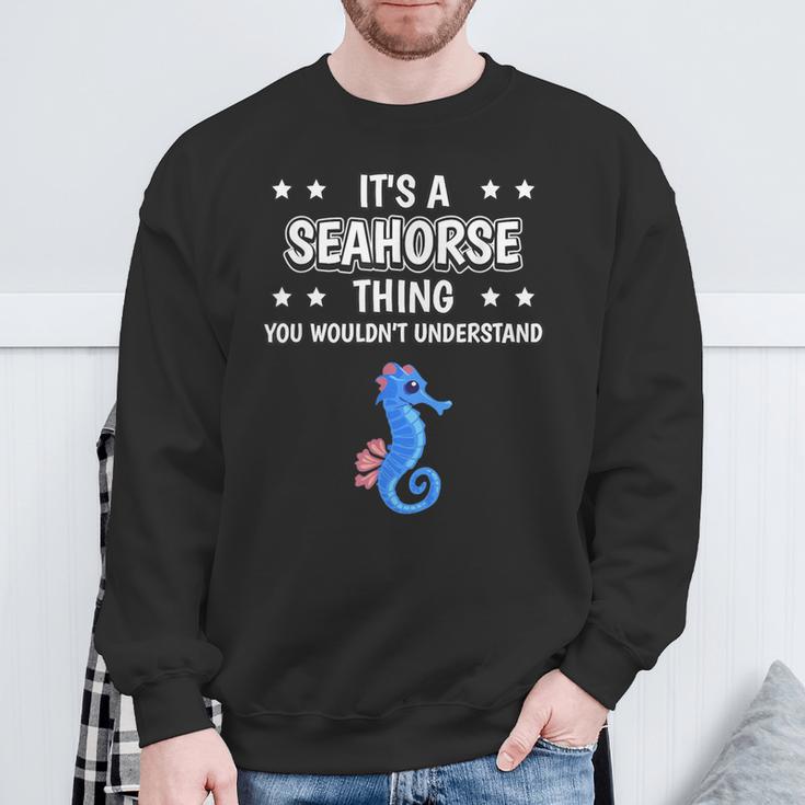 Ist So Ein Seepferdchen Ding Lustiger Spruch Seepferdchen Sweatshirt Geschenke für alte Männer