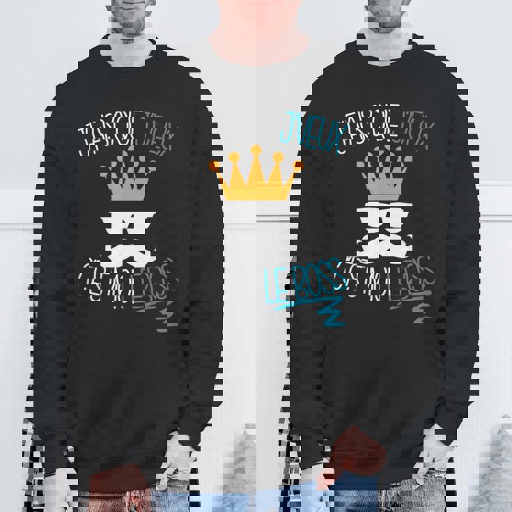 J'fais C'que J'veux C'est Moi Le Boss Sweater e Cadeaux pour les vieillards