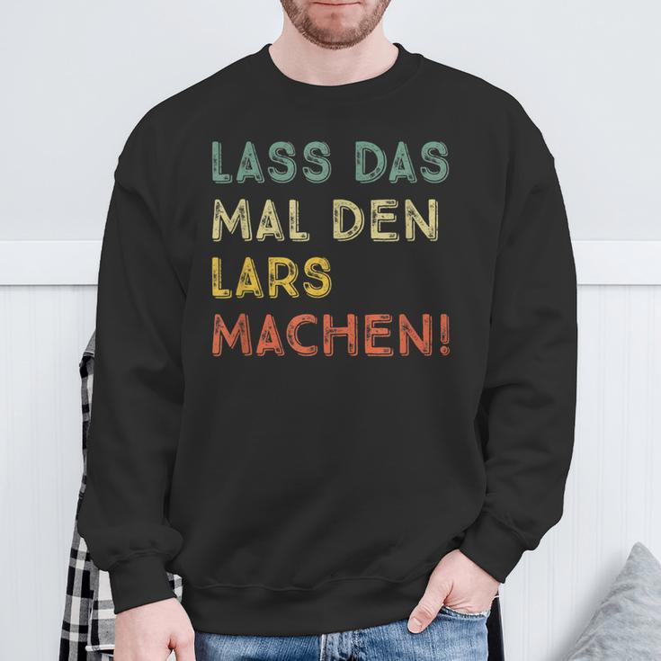 Lass Das Mal Den Lars Machen Retro Heimwerker Spruch Sweatshirt Geschenke für alte Männer