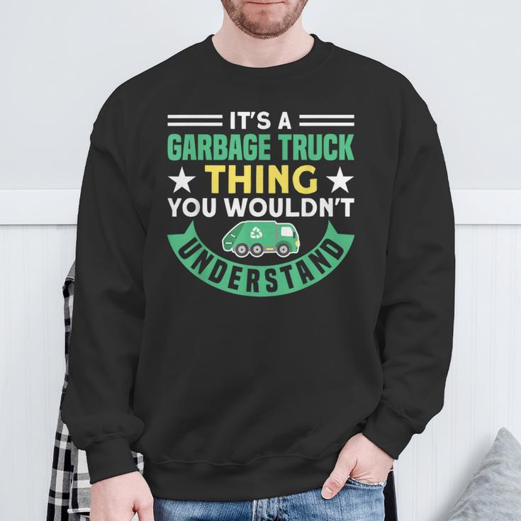 Müllwagen Es Ist Ein Müllwagen-Ding Müll Sweatshirt Geschenke für alte Männer