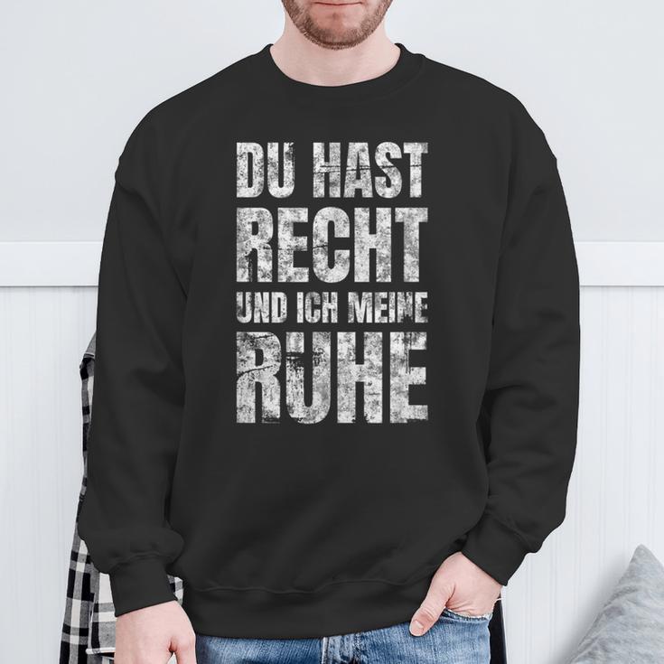 Partner Du Hast Recht Und Ich Meine Ruhe Sweatshirt Geschenke für alte Männer