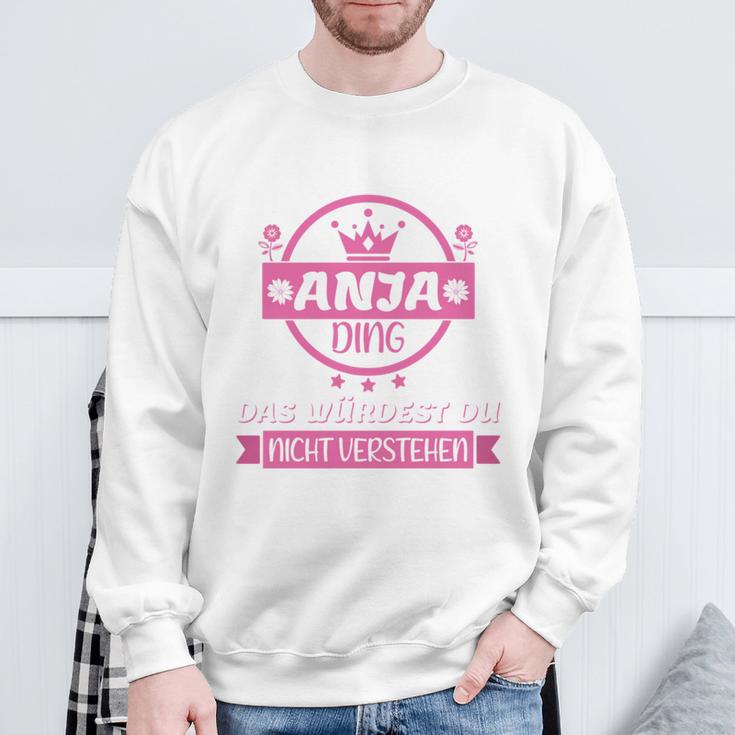 Anja Name First Name Name Day Das Ist Ein Anja Ding Sweatshirt Geschenke für alte Männer