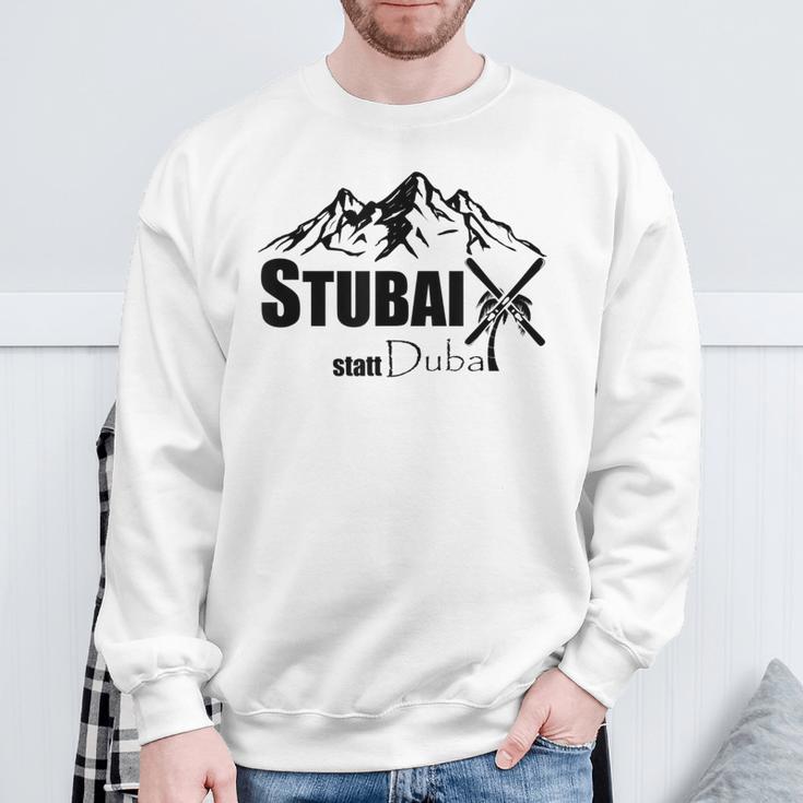 Cool Stubai Tal Statt Dubai Ski Mountains Piste Après-Ski Sweatshirt Geschenke für alte Männer