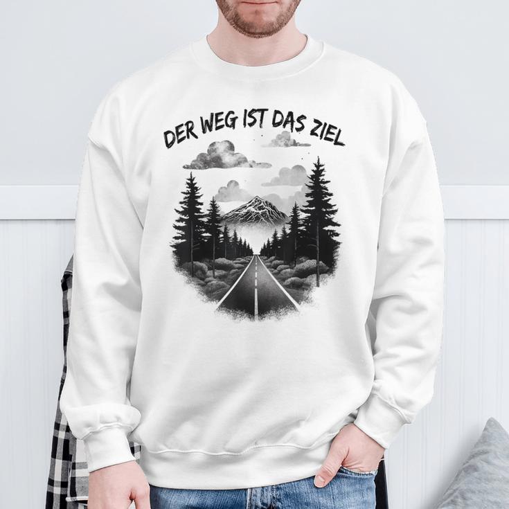 Der Weg Ist Das Ziel Für Einen Wanderer Sweatshirt Geschenke für alte Männer