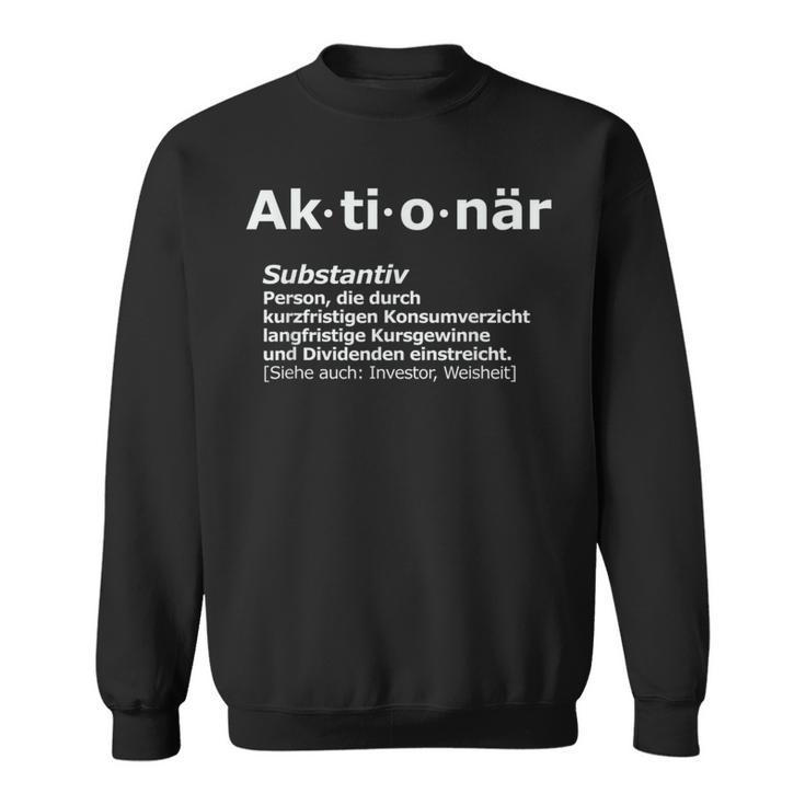 Aktionär Idea Etf Aktien Investor Sweatshirt