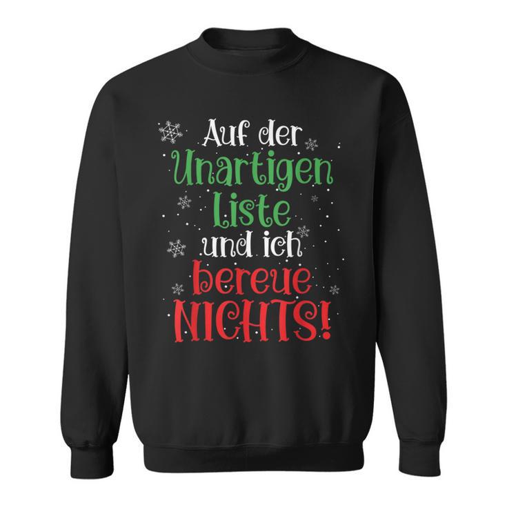 Auf Der Unartigen Liste Christmas Outfit Christmas Sweatshirt