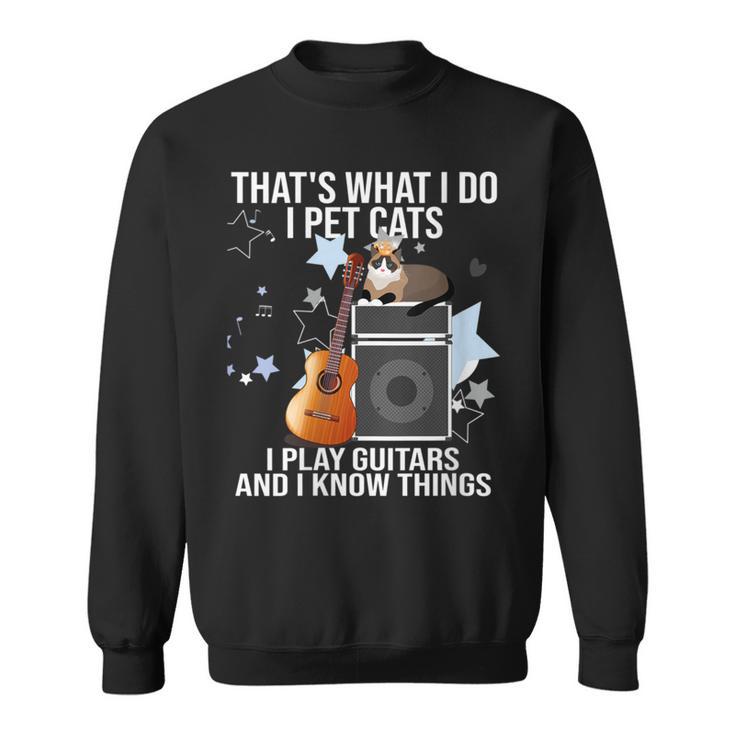 Damen Das Ist Was Ich Mache Ich Pet Cats Ich Spiele Gitarren & Ich Weiß Dinge Mit-Ausschnitt Sweatshirt