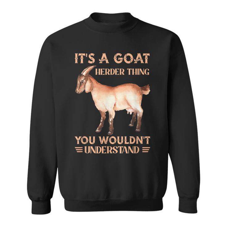 Es Ist Ein Ziegenhirten-Ding Ziegen Farmer Pet Sweatshirt