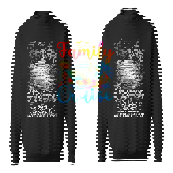 Family Cruise 2025 Vacation Trip Family Matching Cruise Ship Sweatshirt