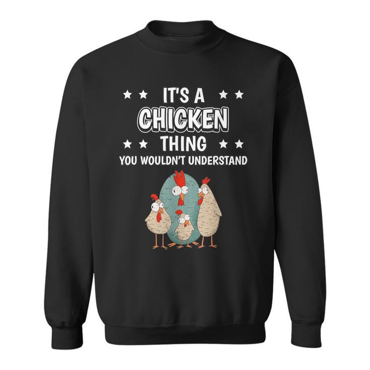 Ist So Ein Huhn Ding Lustiger Spruch Hühner Sweatshirt