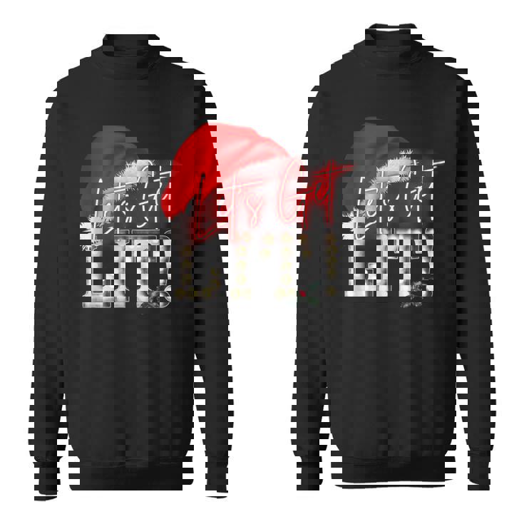 Let Get Lit Party Christmas Xmas Vibe Lit Af Drinking Pun Sweatshirt