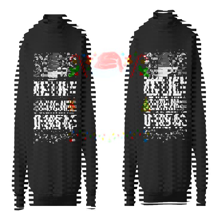 Most Likely To Watch Anime On Christmas Cool Anime Christmas Sweatshirt