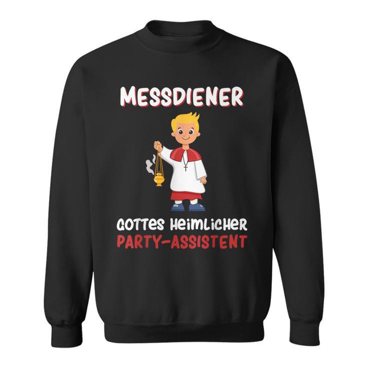 With Ministrant Sternsinger Ministranten Messdienerin Messdiener Sweatshirt