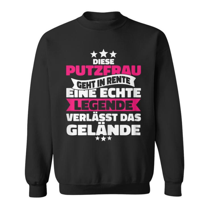 Rentnerin Putzfrau Retirement Sweatshirt