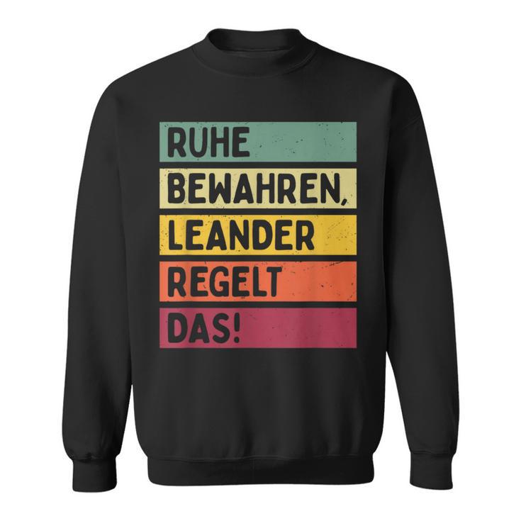 Ruhe Behalten Regelt The Saying In Retro Colours S Sweatshirt