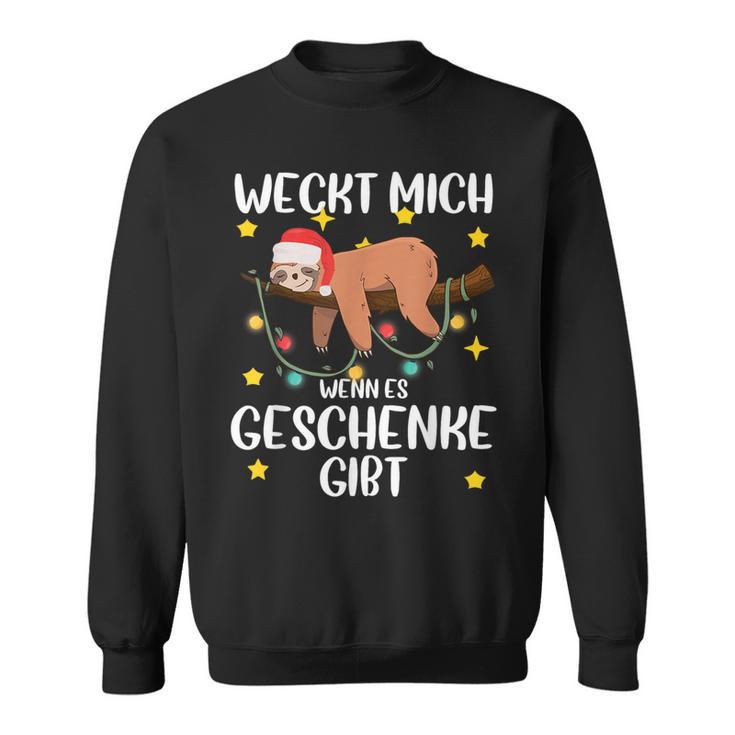 Wecke Mich Wenn Es Geschenke Gibt Christmas Sweatshirt