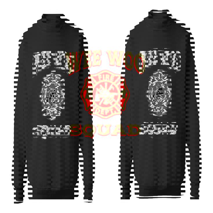 Wee Woo Squad Firefighter Badge Marshal Fire Truck Sweatshirt