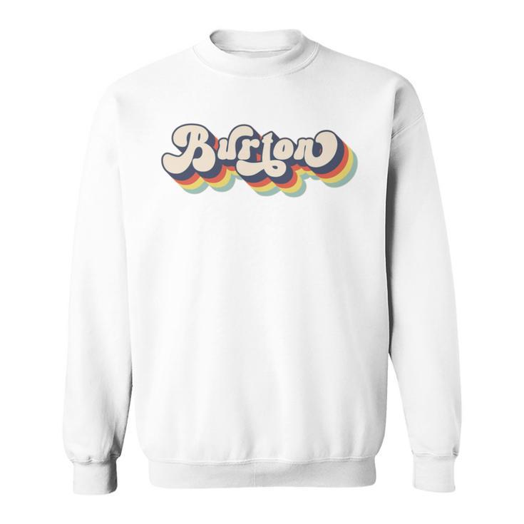 Burton Surname Personalised Last Name Burton Sweatshirt