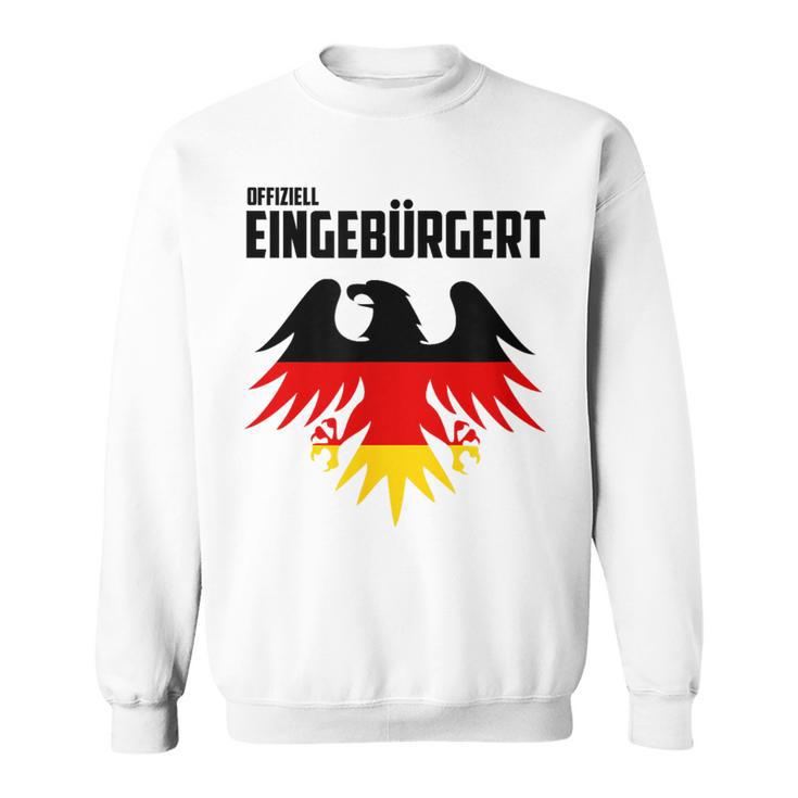 Einbürgert Team Deutschland Einbürgerung Sweatshirt