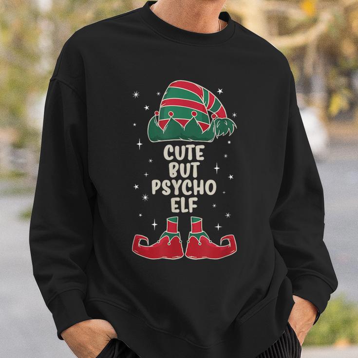 Cute But Psycho Elf Lustiges Elfenoutfit Für Elfenfans Sweatshirt Geschenke für Ihn