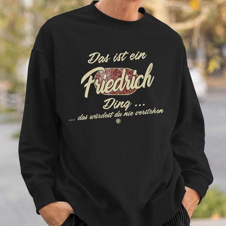 Damen Das Ist Ein Friedrich Ding Lustiges Familie Friedrich Mit-Ausschnitt Sweatshirt Geschenke für Ihn