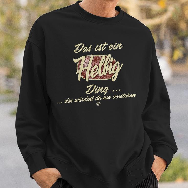 Damen Das Ist Ein Helbig Ding Lustiges Familie Helbig Mit-Ausschnitt Sweatshirt Geschenke für Ihn