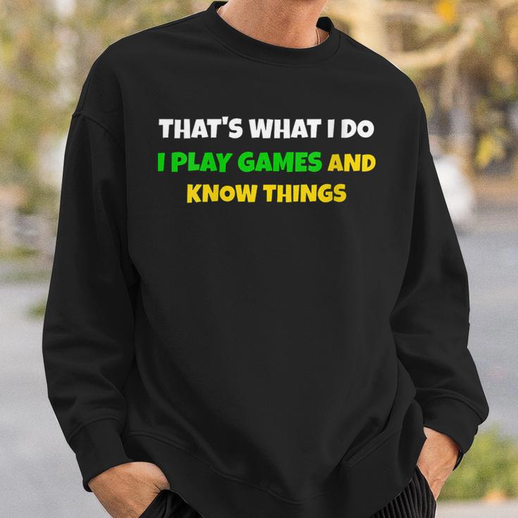 Damen Lustig Das Ist Was Ich Mache Ich Spiele Und Weiß Dinge Mit-Ausschnitt Sweatshirt Geschenke für Ihn