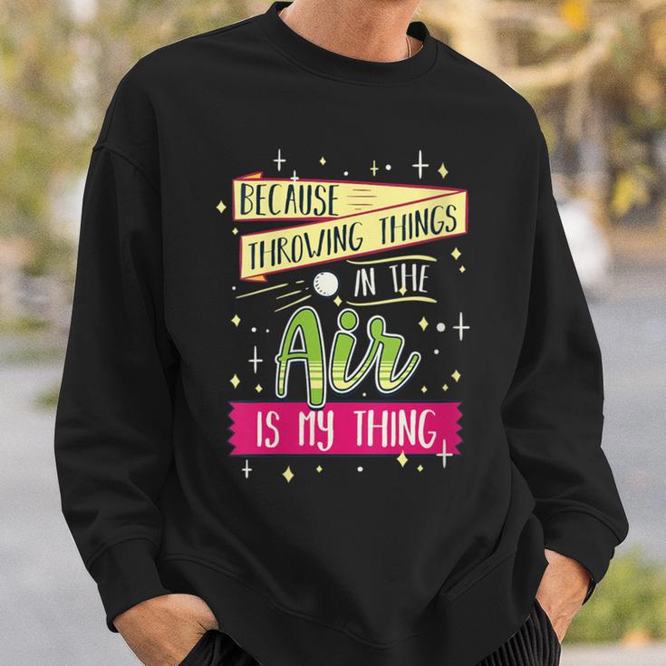 Damen Weil Es Mein Ding Ist Dinge In Die Luft Zu Werfen Mit-Ausschnitt Sweatshirt Geschenke für Ihn