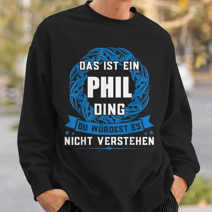 Das Ist Ein Phil Dingorname Sweatshirt Geschenke für Ihn