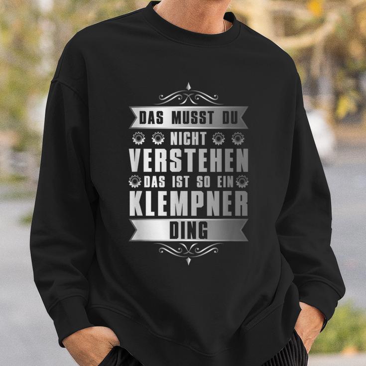 Das Ist So Ein Klempner Ding Spengler Sweatshirt Geschenke für Ihn