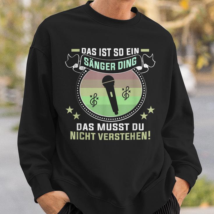 Das Ist So Ein Sänger Ding Musiker Singer S Sweatshirt Geschenke für Ihn