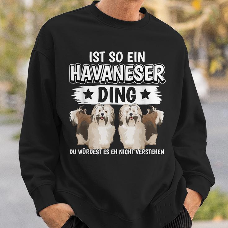 Dog Holder Sachen Ist So Ein Havanese Ding Havanese Sweatshirt Geschenke für Ihn