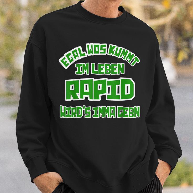 Egal Was Kommt Im Leben Rapidler Footballienna Sweatshirt Geschenke für Ihn