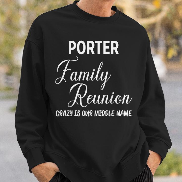 Family Name Porter Reunion Last Name Tag Sweatshirt Geschenke für Ihn