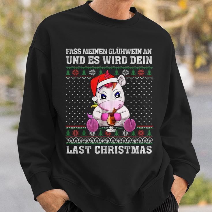 Fass Meinen Glühwein An Und Es Wird Dein Last Christmas Sweatshirt Geschenke für Ihn