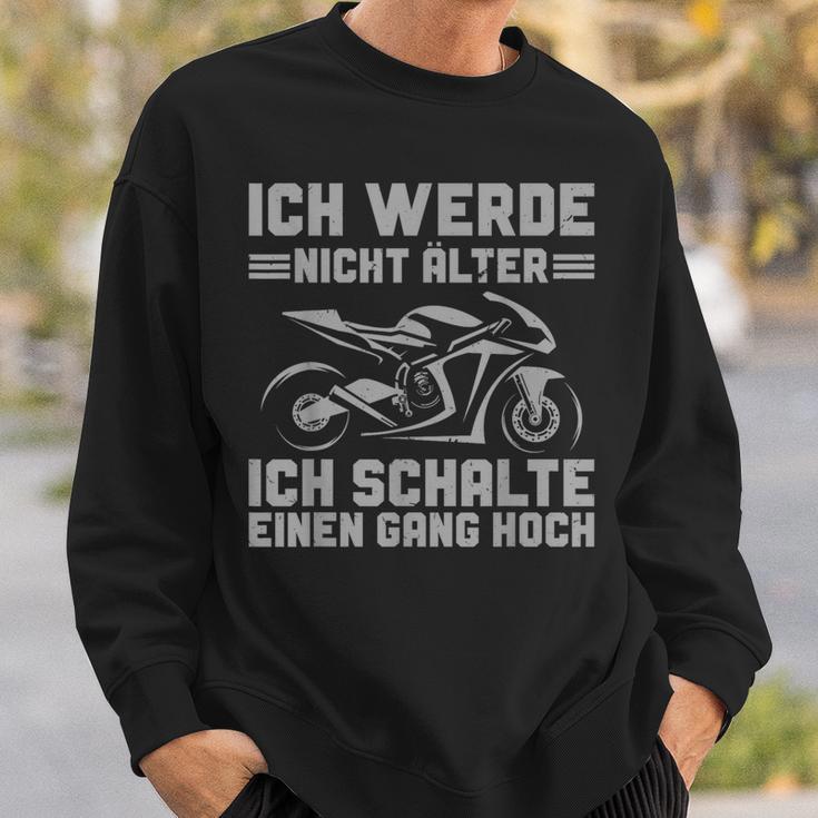 Motorbike Ich Werde Nicht Älter Sweatshirt Geschenke für Ihn