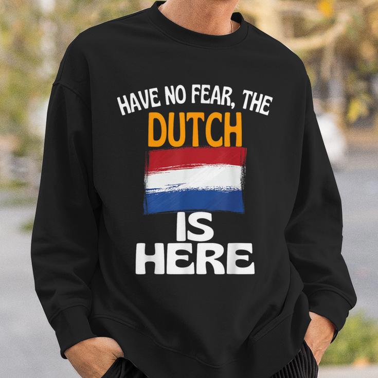 Hab Keine Angst Die Hollander Sind Hier Holland Sweatshirt Geschenke für Ihn