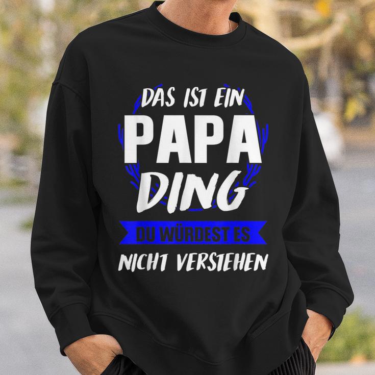 Herren Das Ist Ein Papa Ding Papa Eltern Sweatshirt Geschenke für Ihn