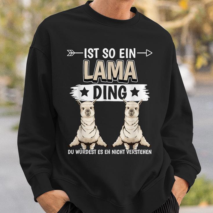 Ist So Ein Lama Ding Lamas Sweatshirt Geschenke für Ihn