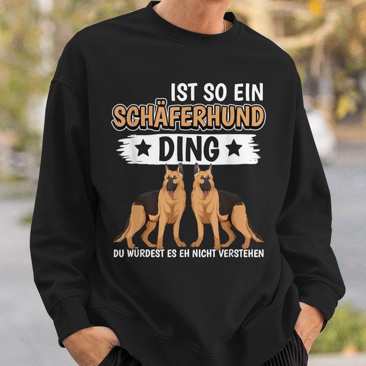 Ist So Ein Schäferhund Ding Deutscher Schäferhund Sweatshirt Geschenke für Ihn