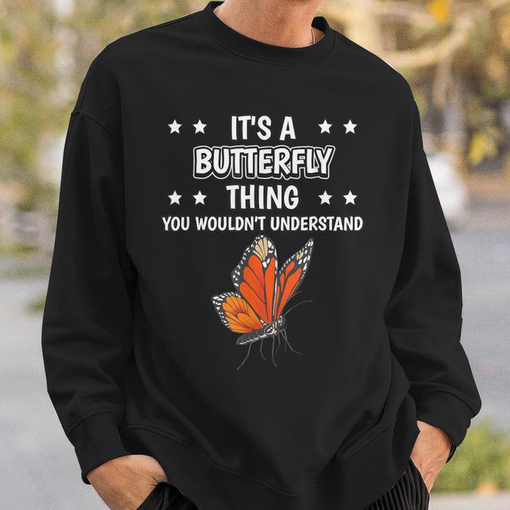 Ist So Ein Schmetterling Ding Lustiger Spruch Schmetterlinge Sweatshirt Geschenke für Ihn