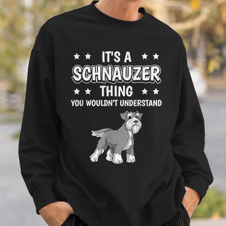 Ist So Ein Schnauzer Ding Lustiger Spruch Schnauzer Sweatshirt Geschenke für Ihn