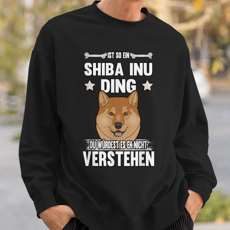 Ist So Ein Shiba Inu Ding Sweatshirt Geschenke für Ihn