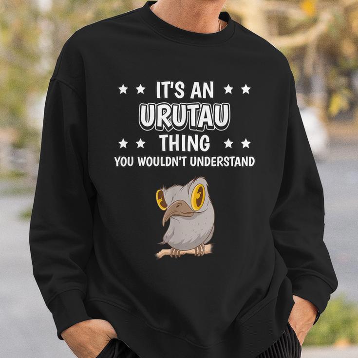 Ist So Ein Urutau Ding Sweatshirt Geschenke für Ihn