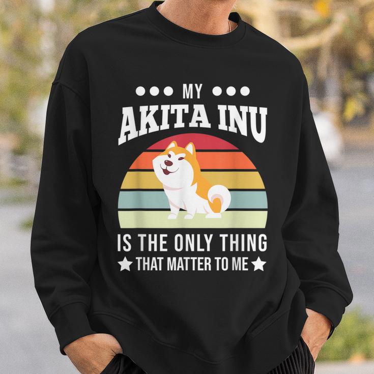 Mein Akita Inu Ist Das Einzige Ding Dog Sweatshirt Geschenke für Ihn