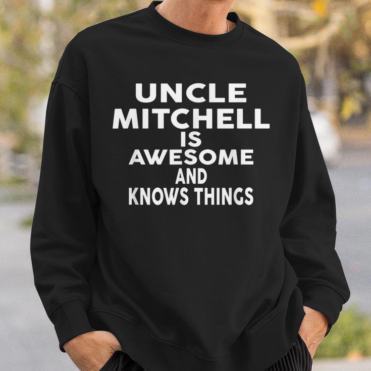 Onkel Mitchell Ist Großartig Und Weiß Dinge Sweatshirt Geschenke für Ihn